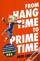 From Hang Time To Prime Time