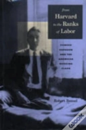 From Harvard To The Ranks Of Labor