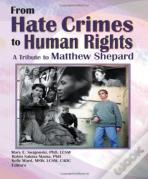 From Hate Crimes To Human Rights
