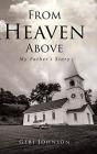 From Heaven Above - Preview