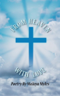 From Heaven With Love - Preview