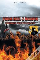 From Hell 2 Heaven