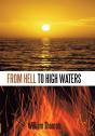 From Hell To High Waters - Preview