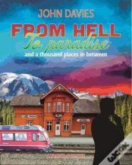 From Hell To Paradise