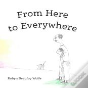 From Here To Everywhere