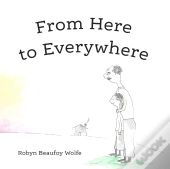 From Here To Everywhere