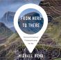 From Here To There - Preview