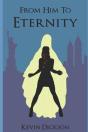 From Him To Eternity - Preview