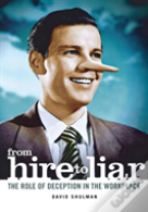 From Hire To Liar