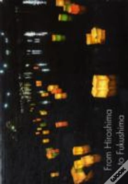 Capa do artigo From Hiroshima To Fukushima
