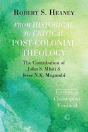 From Historical To Critical Post-Colonial Theology - Preview