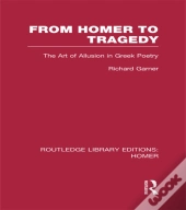 From Homer To Tragedy