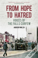 From Hope To Hatred