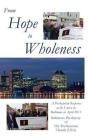 From Hope To Wholeness - Preview