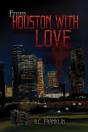 From Houston With Love - Preview