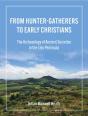 From Hunter-Gatherers To Early Christians - Preview