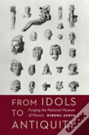 From Idols To Antiquity