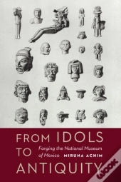 From Idols To Antiquity