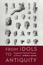 From Idols To Antiquity - Preview