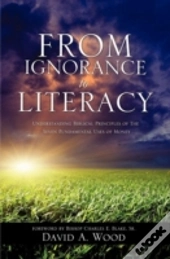 From Ignorance To Literacy