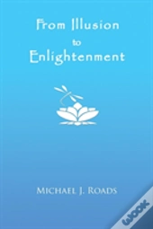 From Illusion To Enlightenment