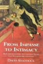 From Impasse To Intimacy - Preview