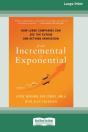 From Incremental To Exponential - Preview
