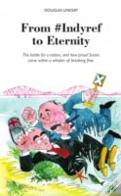Capa do artigo From #Indyref To Eternity