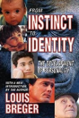 From Instinct To Identity - Preview