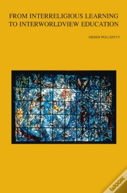 Capa do artigo From Interreligious Learning To Interworldview Education