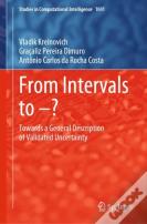 From Intervals To Â€“?