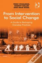 From Intervention To Social Change