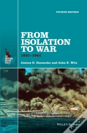 From Isolation To War