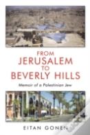 From Jerusalem To Beverly Hills