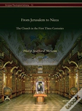 From Jerusalem To Nicea
