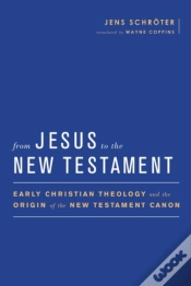 Capa do artigo From Jesus To The New Testament