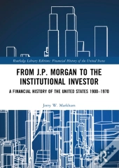 From J.P. Morgan To The Institutional Investor
