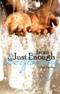 From Just Enough To Overflowing - Preview