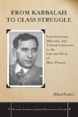 From Kabbalah To Class Struggle - Preview