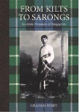From Kilts To Sarongs - Preview