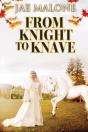From Knight To Knave - Preview