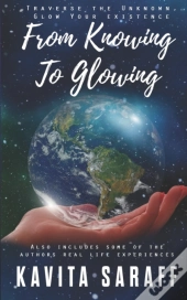 From Knowing To Glowing