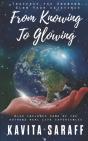 From Knowing To Glowing - Preview