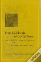 From La Florida To La California