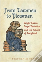 From Lawmen To Plowmen
