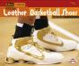 From Leather To Basketball Shoes - Preview