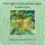 From Light To Dark And Back Again - Preview