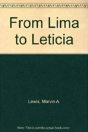 From Lima To Leticia - Preview