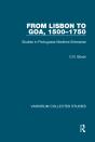 From Lisbon To Goa, 1500-1750 - Preview