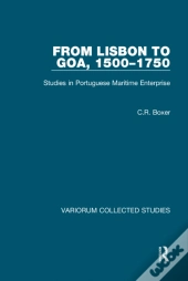 From Lisbon To Goa, 1500-1750